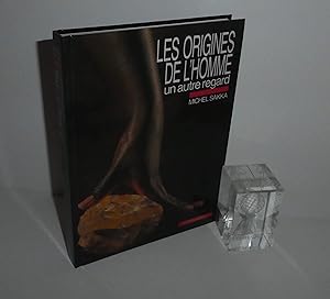 Les origines de l'homme. Un autre regard. Paris. Messidor - Éditions sociales. 1991.