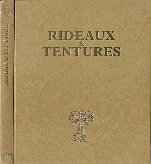 Image du vendeur pour Rideaux & Tentures Fenetres et portes, lits, passementerie, tentures de tissus et de papier peint, garniture de sieges, depuis Moyen Age mis en vente par Biblioteca di Babele