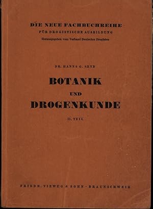 Botanik und Drogenkunde,II. Teil