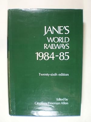 Jane's World Railways 1984-85. Twenty-sixth Edition