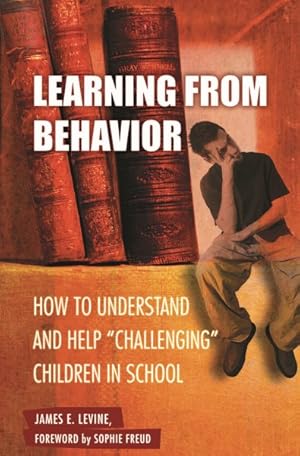 Seller image for Learning from Behavior : How to Understand and Help "Challenging" Children in School for sale by GreatBookPrices