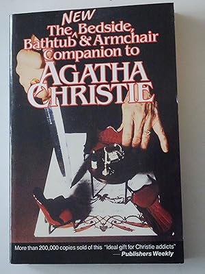 Imagen del vendedor de The New Bediside, Bathtub, and Armchair Companion to Agatha Christie a la venta por Powdersmoke Pulps