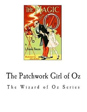 Seller image for Patchwork Girl of Oz : The Wizard of Oz Series for sale by GreatBookPrices