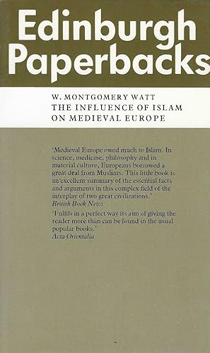 Seller image for The Influence of Islam on Medieval Europe for sale by BASEMENT BOOKS