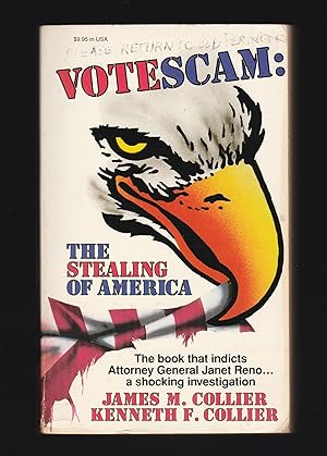 Imagen del vendedor de Votescam: The Stealing of America [Signed by James Collier] a la venta por The BiblioFile