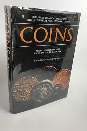 Coins: An Illustrated Survey 650 B.C. to the Present Day