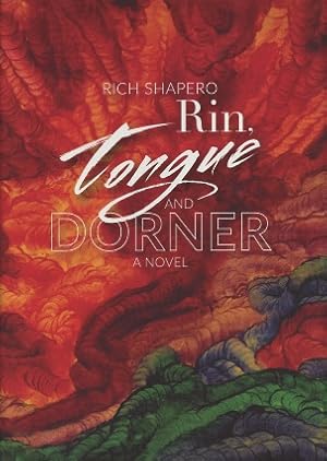 Seller image for Rin, Tongue And Dorner: A Novel for sale by Kenneth A. Himber