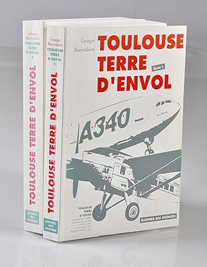 Toulouse Terre d'Envol 1993 2 volumes