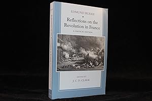 Immagine del venditore per Reflections on the Revolution in France: A Critical Edition venduto da ShiroBooks