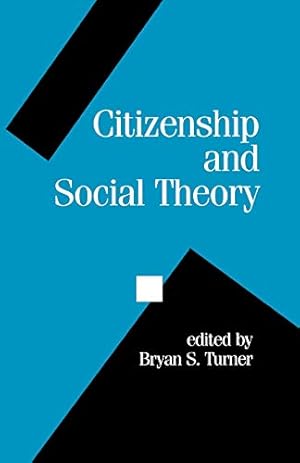 Image du vendeur pour Citizenship and Social Theory mis en vente par Libro Co. Italia Srl