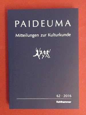 Paideuma. Mitteilungen zur Kulturkunde. Band 62 (2016).