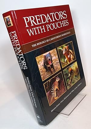 Seller image for Predators With Pouches, the Biology of Carnivorous Marsupials for sale by COLLINS BOOKS