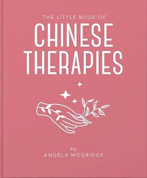 Seller image for The Little Book of Chinese Therapies (Hardcover) for sale by Grand Eagle Retail