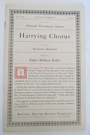 HARRYING CHORUS, FROM THE PLYMOUTH TERCENTENARY PAGEANT Mixed Chorus with Soprano Solo