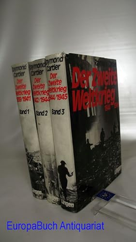 Der Zweite Weltkrieg - 3 Bände - Band 1: 1939 - 1941 / Band 2: 1942 - 1944 / Band 3: 1944 - 1945....