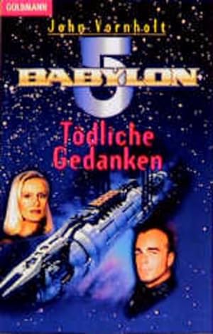 Babylon 5, Tödliche Gedanken