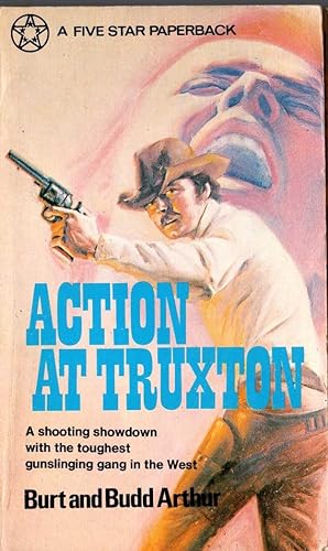 Seller image for ACTION AT TRUXTON for sale by Mr.G.D.Price