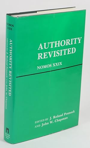 Bild des Verkufers fr Authority Revisited - Nomos XXIX zum Verkauf von Renaissance Books, ANZAAB / ILAB