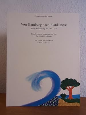 Imagen del vendedor de Von Hamburg nach Blankenese. Eine Wanderung im Jahr 1839 a la venta por Antiquariat Weber