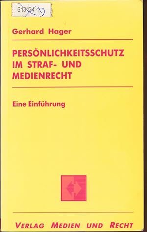 Immagine del venditore per Persnlichkeitsschutz im Straf- und Medienrecht Eine Einfhrung venduto da avelibro OHG
