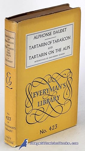 Imagen del vendedor de Tartarin of Tarascon -and- Tartarin on the Alps (Everyman's Library #423) a la venta por Bluebird Books (RMABA, IOBA)