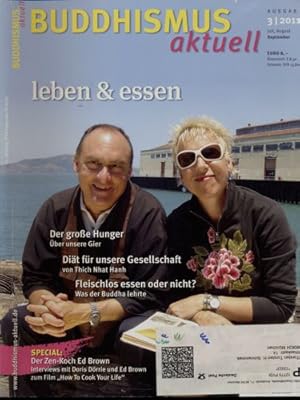 Bild des Verkufers fr Buddhismus akuell Heft 3/2011: Leben & Essen. zum Verkauf von Versandantiquariat  Rainer Wlfel