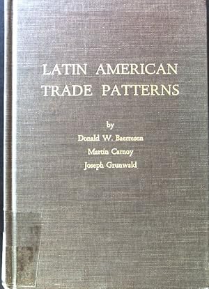 Imagen del vendedor de Latin American trade Patterns; a la venta por books4less (Versandantiquariat Petra Gros GmbH & Co. KG)
