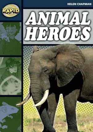 Seller image for Rapid Stage 6 Set B: Animal Heroes (Series 1) for sale by GreatBookPrices