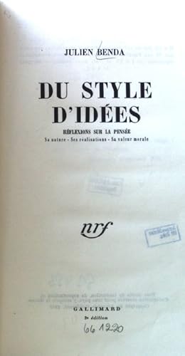 Bild des Verkufers fr Du Style d'Ides. Rflexions sur la Pense; Sa nature - ses ralisations - sa valeur morale; zum Verkauf von books4less (Versandantiquariat Petra Gros GmbH & Co. KG)