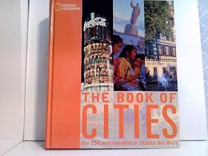 Immagine del venditore per The book of cities. Die 250 aufregensten Stdte der Welt venduto da ABC Versand e.K.