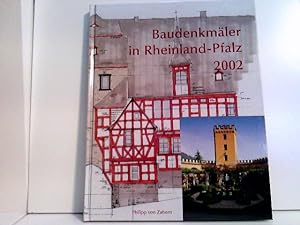 Baudenkmäler in Rheinland-Pfalz 2002.