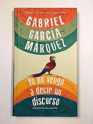 Seller image for Yo no vengo a decir un discurso for sale by SELECTA BOOKS