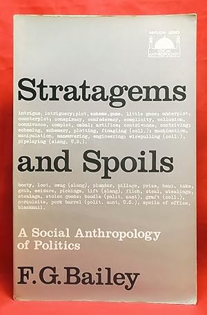 Strategems and Spoils: A Social Anthropology of Politics (Pavilion series)