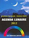 Imagen del vendedor de Agenda Lunaire 2012 a la venta por RECYCLIVRE