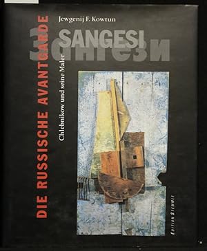 Bild des Verk�ufers f�r Sangesi. Die russische Avantgarde. Chebnikow und seine Maler. zum Verkauf von Antiquariat  Braun