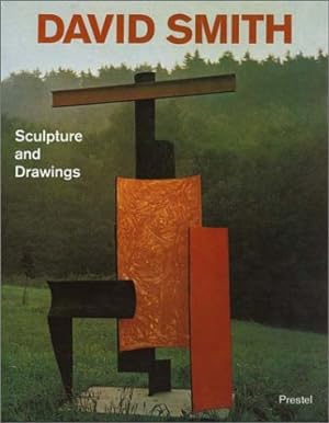 Imagen del vendedor de David Smith: Sculpture and Drawings: Sculptures and Drawings (Art & Design) a la venta por primatexxt Buchversand