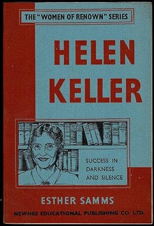 Seller image for Helen Keller (The Women Of Renown Series) for sale by Lazy Letters Books