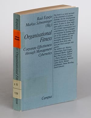 Seller image for Organisational Fitness. Corporate Effectiveness through Management Cybernetics. for sale by Wissenschaftl. Antiquariat Th. Haker e.K