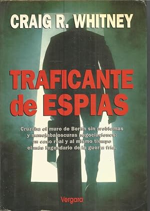 Seller image for TRAFICANTE DE ESPIAS for sale by CALLE 59  Libros