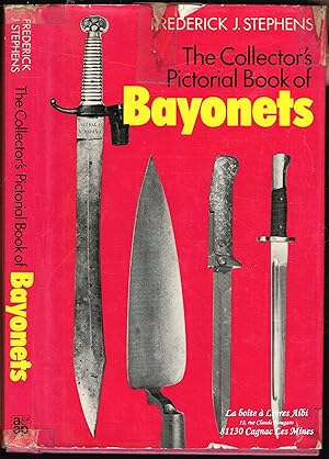 The Collector's Pictorial Book of Bayonets / Militaria