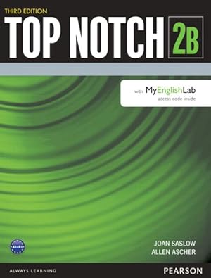 Imagen del vendedor de Top Notch 2 + Myenglishlab a la venta por GreatBookPrices
