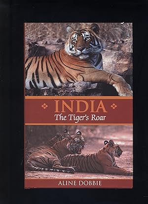 Seller image for India: the Tiger's Roar for sale by Calluna Books