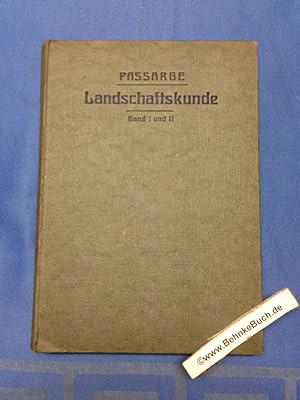 Die Grundlagen der Landschaftskunde. Ein Lehrbuch und eine Anleitung zu landwirtschaftlicher Fors...