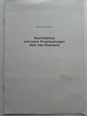Seller image for Nostradamus und seine Prophezeihungen ber das Rheinland for sale by Versandantiquariat Jena