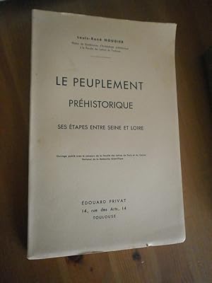 Le peuplement préhistorique ses étapes entre Seine & Loire.