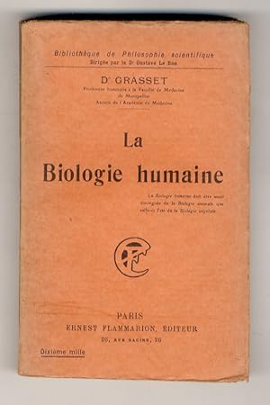 Bild des Verkufers fr La Biologie humaine. zum Verkauf von Libreria Oreste Gozzini snc