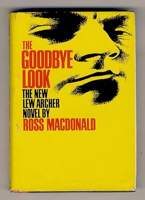 The Goodbye Look. (The new Lew Archer novel).