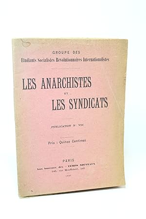 Les anarchistes et les syndicats