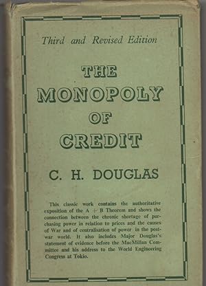 Immagine del venditore per The Monopoly of Credit venduto da J C ( Antiquarian) Books