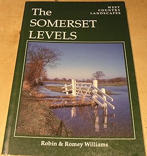Seller image for The Somerset Levels (West Country Landscapes) for sale by powellbooks Somerset UK.